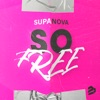 So Free