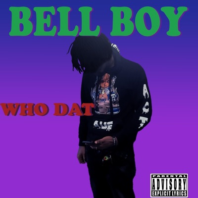 Who Dat - Single