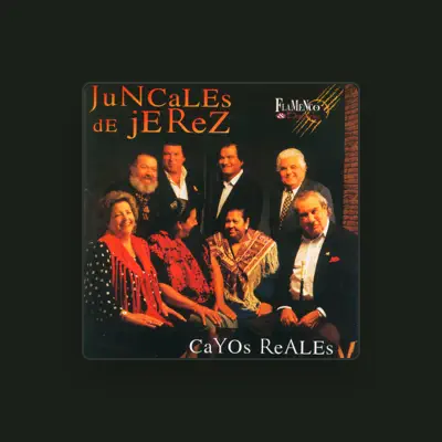 Listen to Juncales de Jerez, watch music videos, read bio, see tour dates & more!