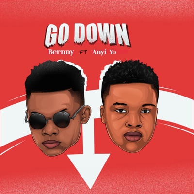 Go Down (feat. Anyi Yo) - Single