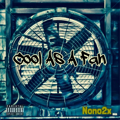 Cool As a Fan - Single