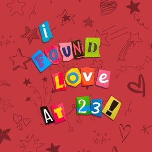 I Found Love at 23 - EP