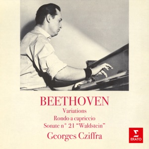 Beethoven: Variations, Rondo a capriccio & Sonate No. 21 "Waldstein"
