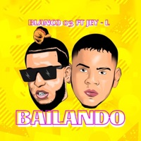 Bailando - Single - Blanco 03 & Jey L