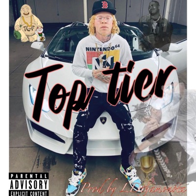 Top Tier (feat. NoCap DaveB) - Single