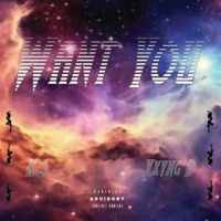 Want You (feat. Yxvng D) - Single - K.J