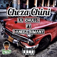 Cheza Chini (feat. Daneez Simany) - Single - Lil Chullo