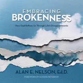 Embracing Brokenness (Unabridged)