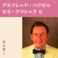 Alfred Hause's Semi-Classical Music Series 6
