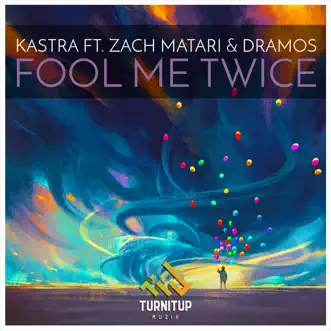 Fool Me Twice by Kastra, Zach Matari & Dramos song reviws