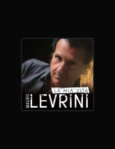 Mauro Levriniを聴いたり、ミュージックビデオを鑑賞したり、経歴やツアー日程などを確認したりしましょう！