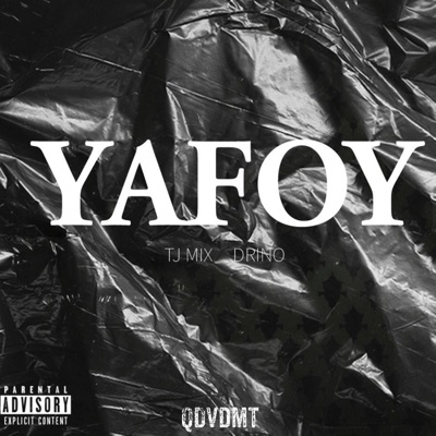 Yafoy (feat. Drino) - Single