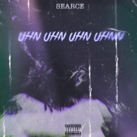 Uhn Uhn Uhn Uhnn - Single - Searce
