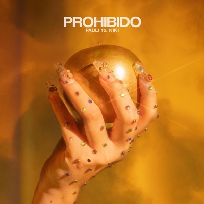 Prohibido (feat. Kiki) - Single