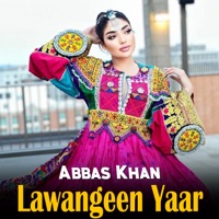 Lawangeen Yaar - Single - Abbas Khan