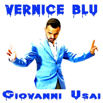 Vernice Blu - Giovanni Usai