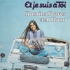 Et je suis à toi