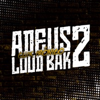 Adeus Loud Bak, Pt. 2 - Single - Quik Ironico