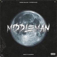 Middle Man - Single - Shonn Willow & PatricKxxLee