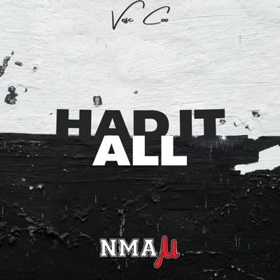 Had It All - Single