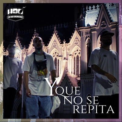 Y Que No Se Repita - Single