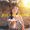 Fiel a mi Camino - Single