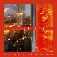 Laberinto (feat. Sebastián De la Riega) - Single - Celeste Shaw