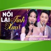 Nối Lại Tình Xưa - Single