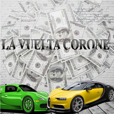 La Vuelta Corone (feat. Jhor Rodriguez) - Single