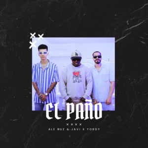 El Paño (feat. Yordy) - Single