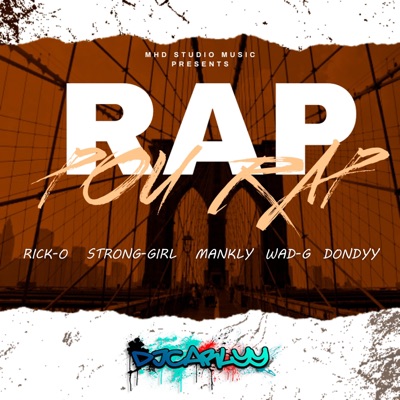 Rap Pou Rap (feat. Rick - O, Strong - Girl, Mankly, Wa - G & Dondyy) - Single