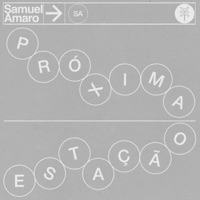 Próxima Estação - Single - Samuel Amaro
