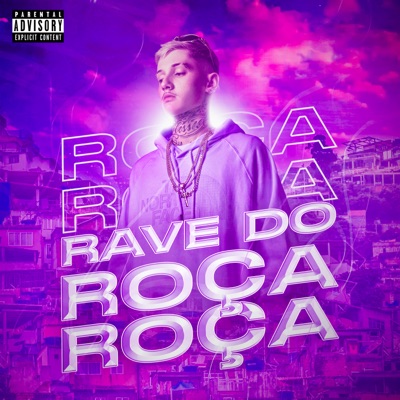 Rave do Roça Roça - Single