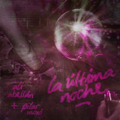 La Última Noche - Single