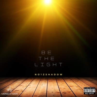 Be the Light - EP