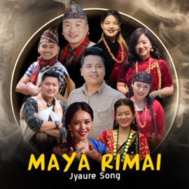 Maya Rimai jyaure Song (feat. Aanand Gurung & Laxmi Gurung) Dip Gurung, Nisha Gurng & Shital Gurung