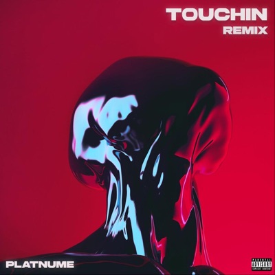Touchin' - Single