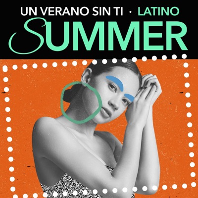 Un verano sin ti - Latino Summer