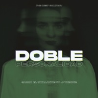 Doble Personalidad (feat. J Tobone) - Single - Saggo el Brillante