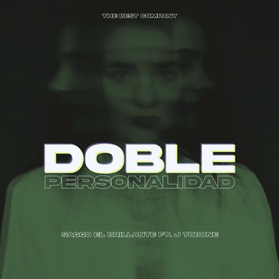 Doble Personalidad (feat. J Tobone) - Single