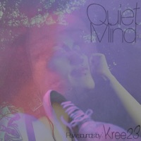 QuietMind - EP - Kree23