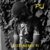 LO STRANIERO È PJ - Single