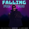 Falling for You - Single