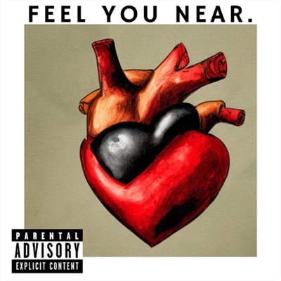 Feel You Near - Single