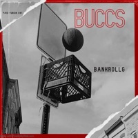 Buccs - Single - Bankrollg
