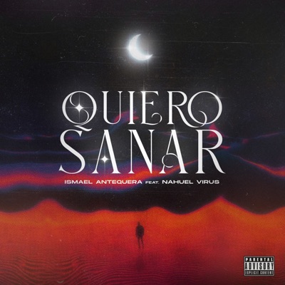 Quiero Sanar - Single