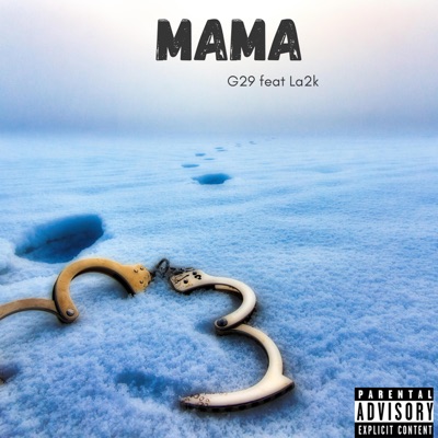 Mama (feat. La2k) - Single