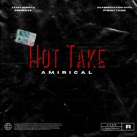 Hot Take - Single - Amirical