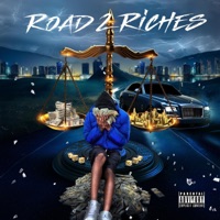 Road 2 Riches - Single - Yff Lil Dee