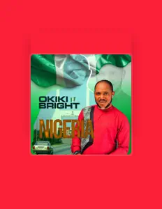 Écoutez Okiki Bright, regardez des vidéoclips, lisez la biographie, consultez les dates de tournée et plus encore !